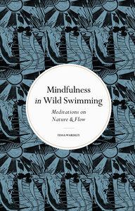 Mindfullness in wild swimming book
